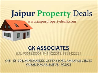 Jaipur   Property   Deals www.jaipurpropertydeals.com 