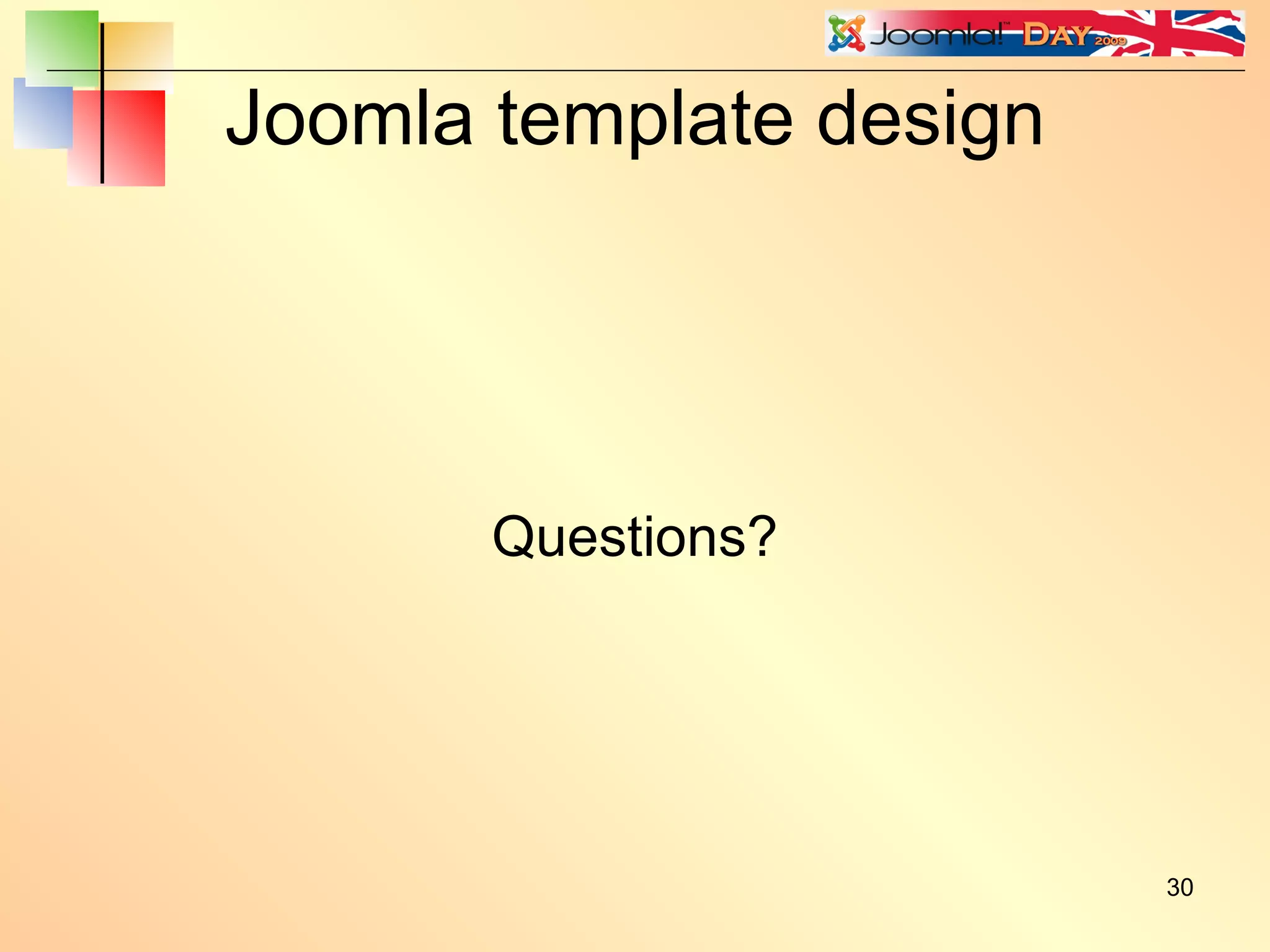 Joomla template design Questions? 