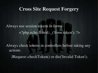SQL Injection – Example 1 $id  = JRequest::get Int ( 'id' ); $query  =  'SELECT id, title FROM #__foobar WHERE id = '  .  $id ; $db  = JFactory::getDbo(); $db ->setQuery( $query ); $results  =  $db ->loadObject(); 