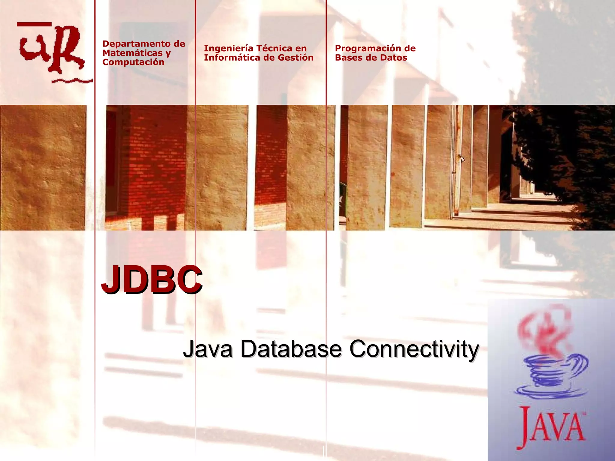 JDBC Java Database Connectivity 