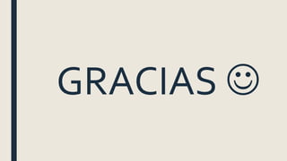 GRACIAS 
 