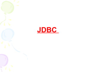 JDBC
 