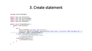 3. Create statement
 