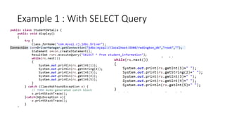Example 1 : With SELECT Query
 