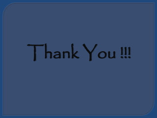 Thank You !!!
 