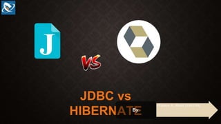 jdbc vs hibernate.pptx