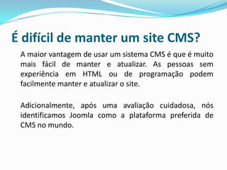 É uma ferramenta fácil – meia verdade