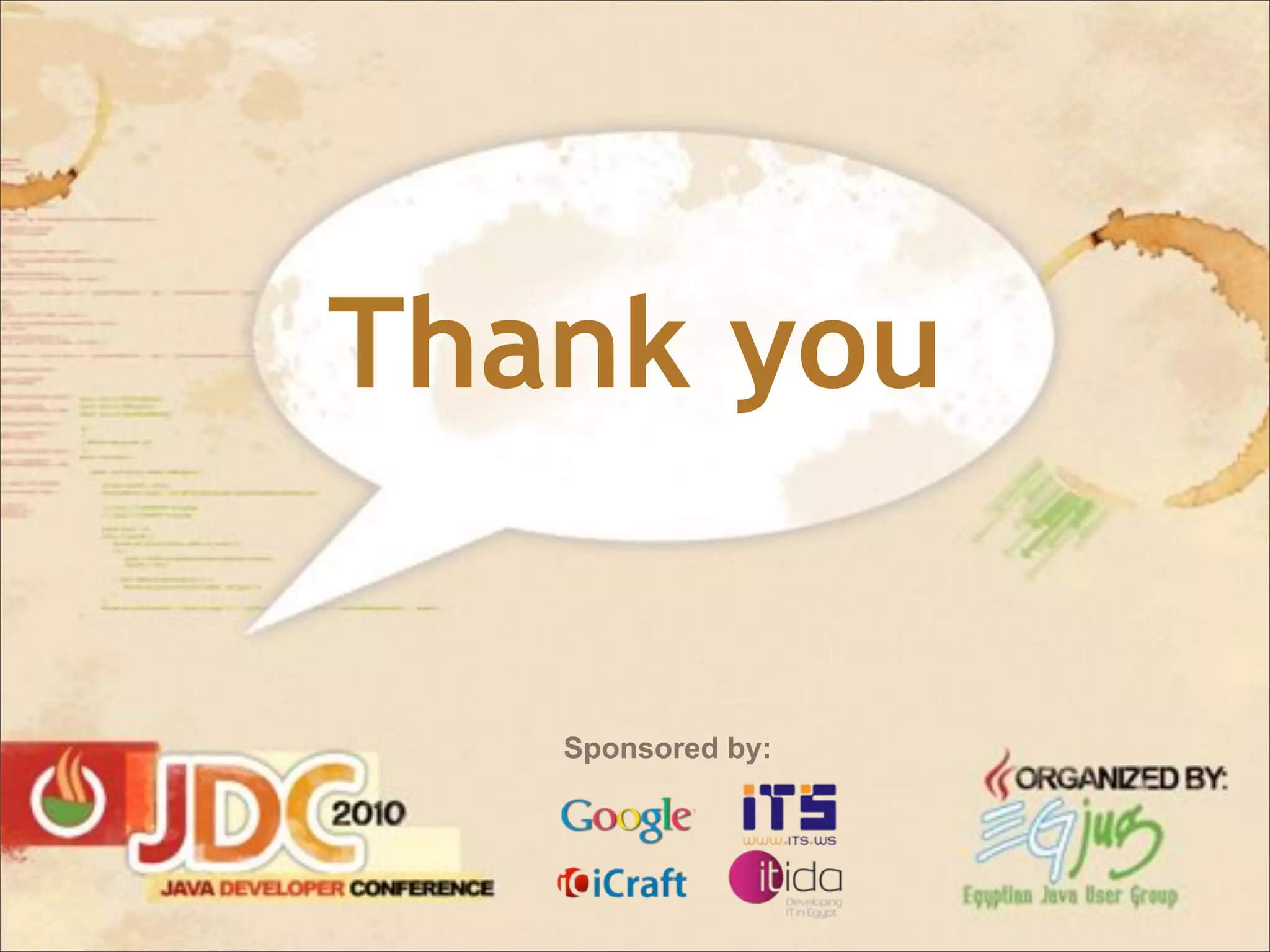 Thank you

   Sponsored by:
 