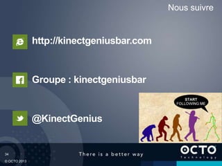 34
© OCTO 2013
Nous suivre
 