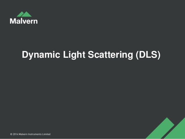dynamic light scattering malvern dynamic light scattering malvern