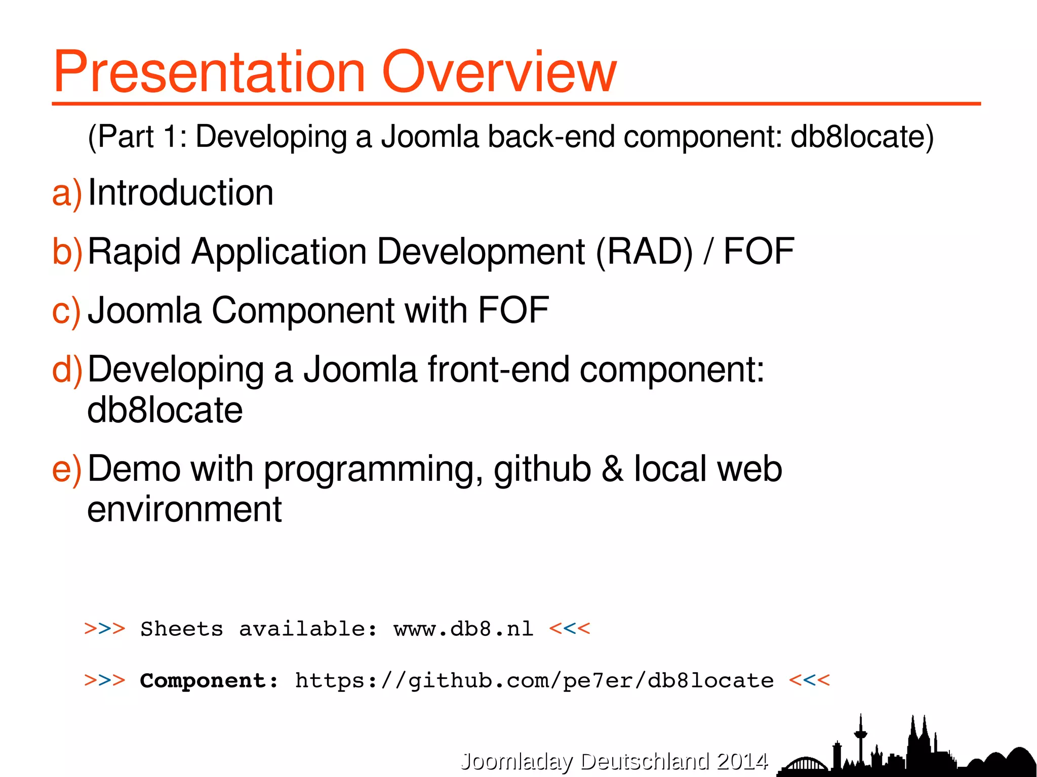 a) Functionality component back-end 
● Category list 
● Display list of categories 
● New / Edit a category 
● Delete categories 
● Publish/unpublish categories 
JJoooommllaaddaayy DDeeuuttsscchhllaanndd 22001144 
● Categorie form 
● Display form of a category 
● Save a category 
● List of items 
● Display list of items 
● New / Edit an item 
● Delete item(s) 
● Publish/unpublish item(s) 
● Item form 
● Display form of an item 
● Save an item 
 