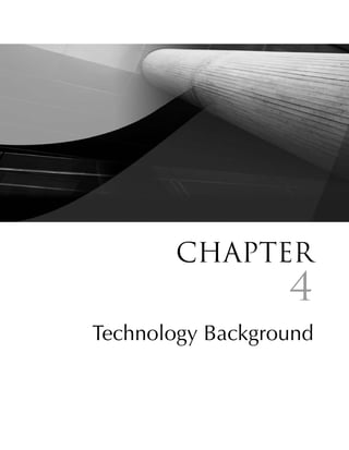 Chapter
                       4
Technology Background


                 105
 