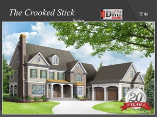 The Crooked Stick        Elite
                Series
 