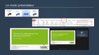 Le mode présentateur
 