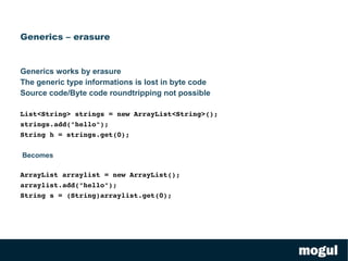 New features in JDK 1.5 Generics 