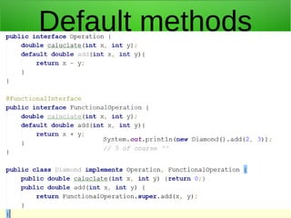 Default methods

@michalgruca

 