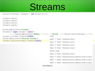 Streams

@michalgruca

 