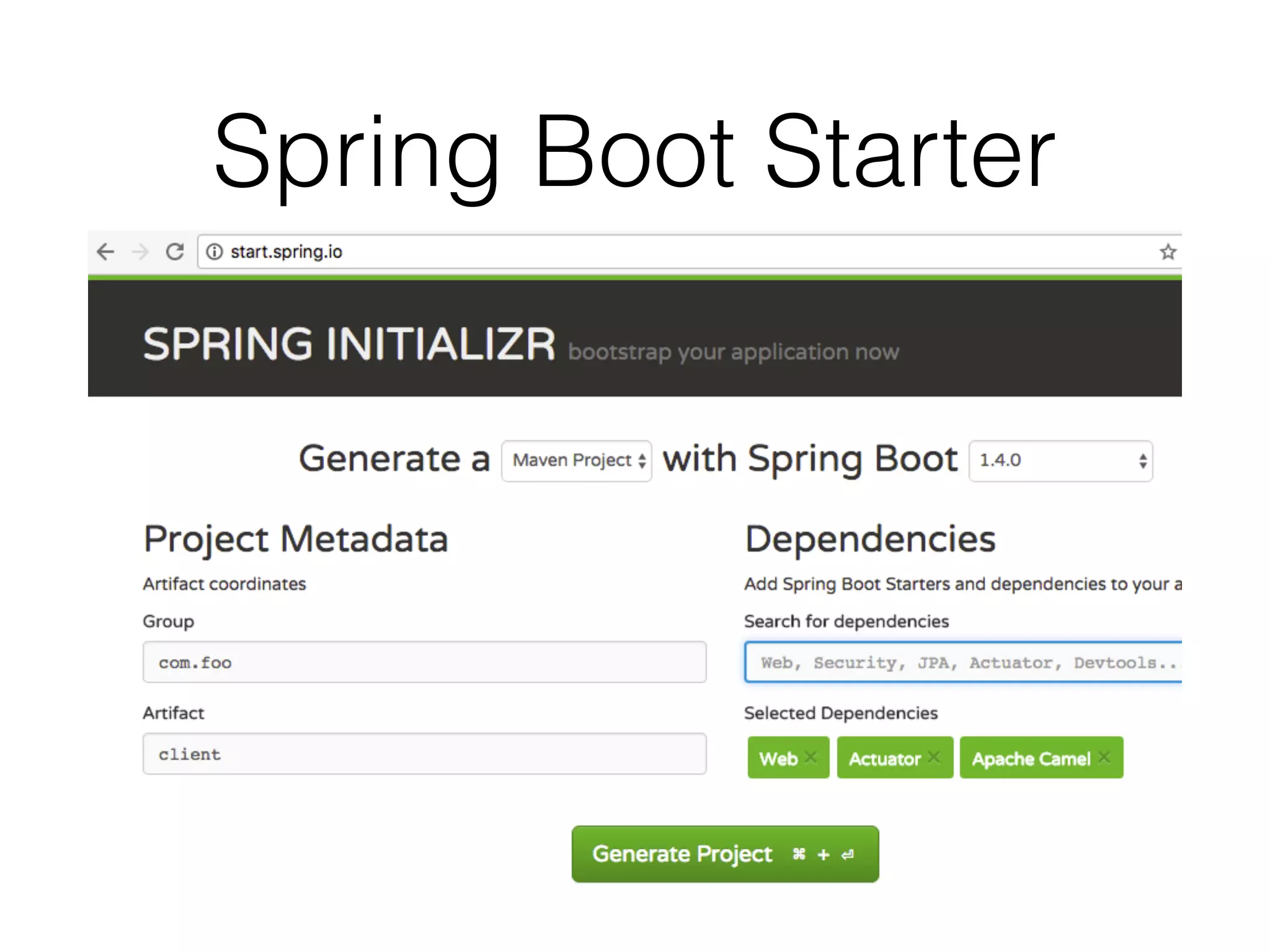 Spring Boot Starter
 