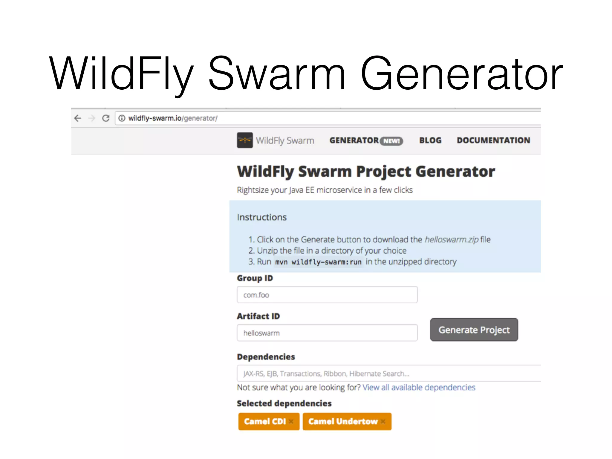 WildFly Swarm Generator
 