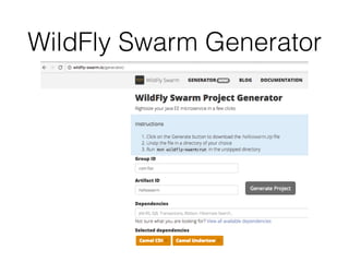 WildFly Swarm Generator
 