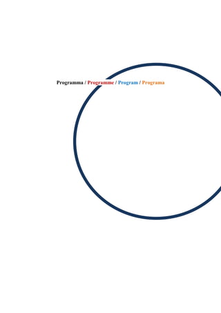 14
Programma / Programme / Program / Programa
 