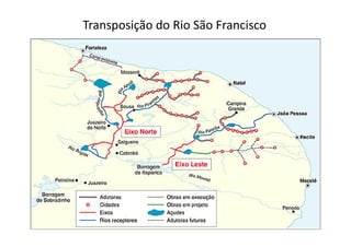 Transposição do Rio São Francisco 
 