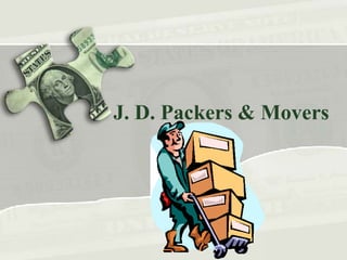 J. D. Packers & Movers

 