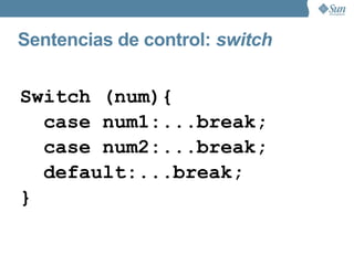 Ejemplo con operadores posfix y unarios int i=5;  // i vale 5 System.out.println(i);  //Imprime:5 System.out.println(++i);  //Imprime:6 System.out.println(i++);  //Imprime:6 System.out.println(i);  //Imprime:7 