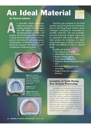 Laboratory Putty ...An ideal material