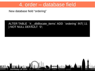 38 
4. order 
JJoooommllaaddaayy UUKK 22001144 
 