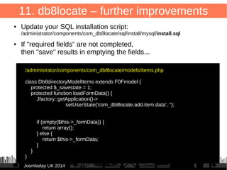 73 
11. db8locate – list 
JJoooommllaaddaayy UUKK 22001144 
 