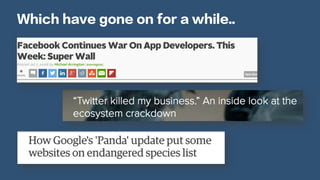 Which have gone on for a while..
 