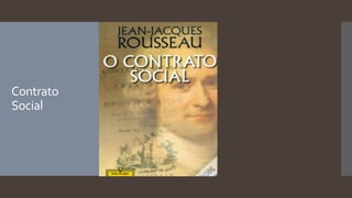 Contrato
Social
 