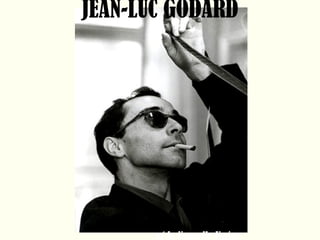 JEAN-LUC GODARD   et la Nouvelle Vague. 