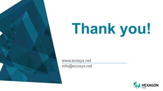 Thank you!
www.ecosys.net
info@ecosys.net
 