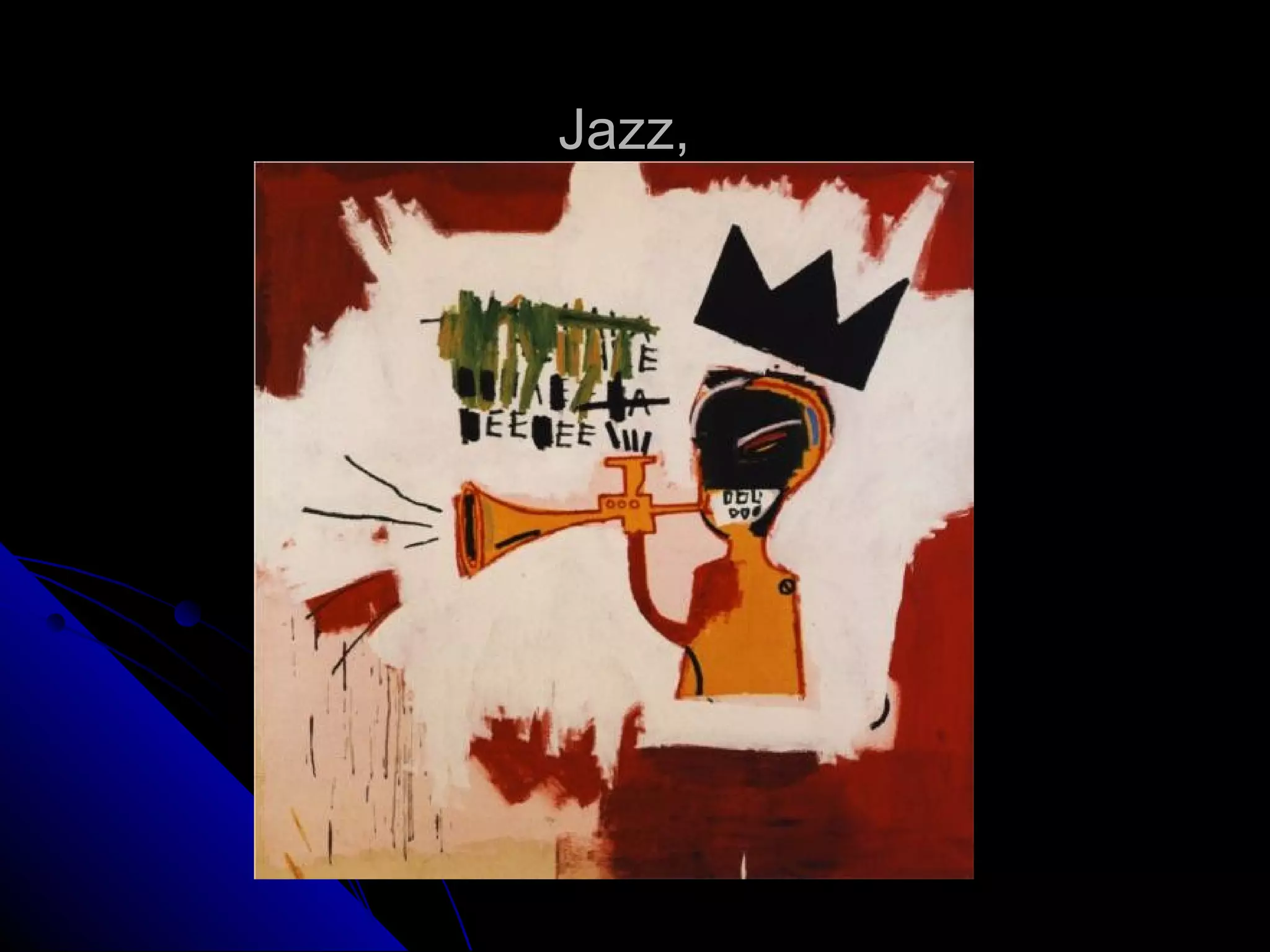 Jazz,