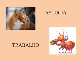 ASTÚCIA TRABALHO 