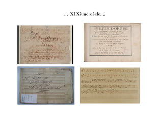 … XIXème siècle,...
 