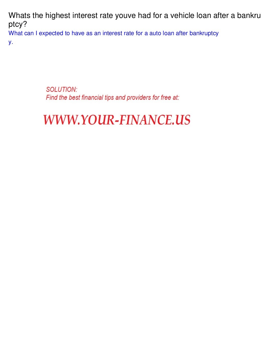 Whats the highest interest rate youve had for a vehicle