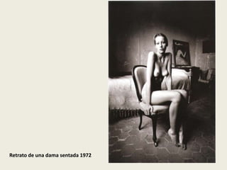 Retrato de una dama sentada 1972
 