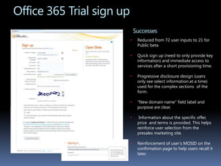 Project : MICROSOFT ONLINE services trial sign upUX Designer : Jeannine Boone