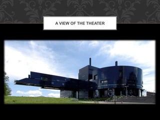 A VIEW OF THE THEATER
 