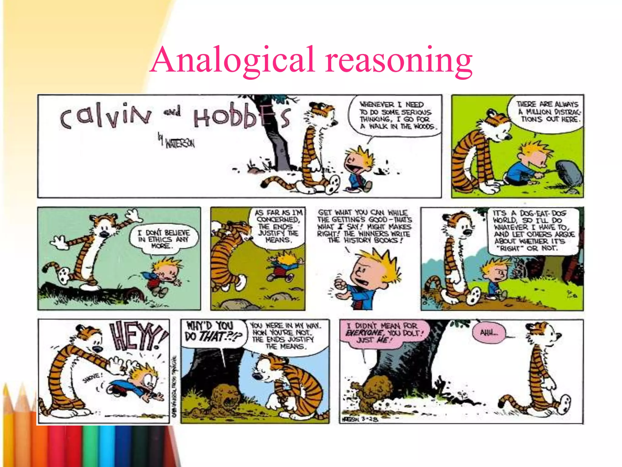 Analogical reasoning
 