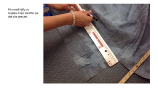 Rita med hjälp av
linjalen, klipp därefter på
det vita strecket
 