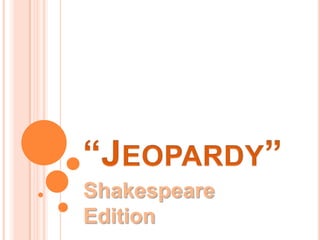 Shakespeare
Edition
 