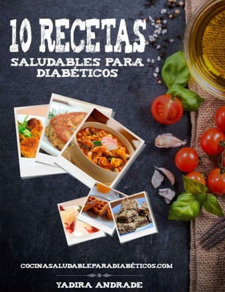 pág. 0
10 recetas para diabéticos
 