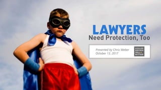 z
Presented by Chris Weber
October 13, 2017
 