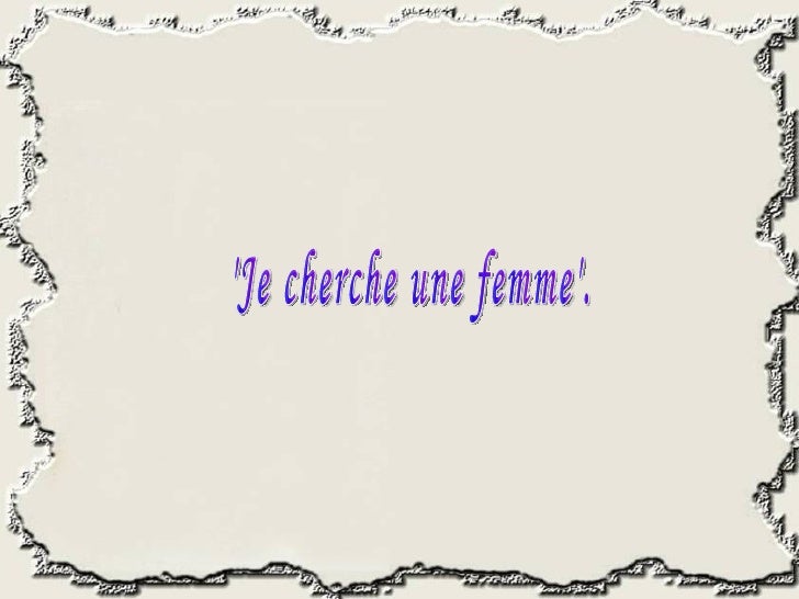 Je cherche une femme française pour mariage