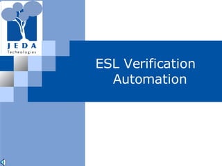 ESL Verification   Automation  