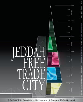 DEVELOPER: EcoVisions Division   IDEA Network / www.idea-development.net / Email: infor@idea-development.net   ARCHITECT: Murphy / Jahn
 